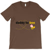 Daddy to Bee Baby Girl T-Shirt