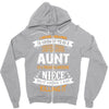 Super Cool Aunt Of A Freaking Awesome Niece Zipper Hoodie