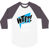 WTF! WİTH THE FAMILY 3/4 Sleeve Shirt