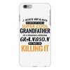 I Never Dreamed I'd Grow Up To Be A Super Cool Grandfather Of Freaking iPhone 6 Plus/6s Plus Case