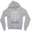 my blood type is alcohol Zipper Hoodie