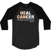 Heal Cancer 3/4 Sleeve Shirt