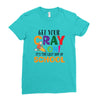 Get Your Cray On It's Last Day Of School Ladies Fitted T-Shirt