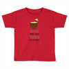 drink in my hand Toddler T-shirt