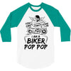 You Cant Scare Me I am Biker Pop Pop 3/4 Sleeve Shirt