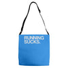running sucks Adjustable Strap Totes