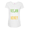 i'm so vegan i don't even call my boyfriend honey Maternity Scoop Neck T-shirt