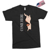 come here Exclusive T-shirt
