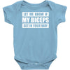 my biceps funny printed Baby Onesie