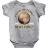 pluto the planet never forget Baby Bodysuit