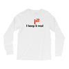 i2 keep it real Long Sleeve Shirts