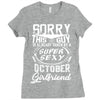 This Guy Is Taken By A Super Sexy October Girlfriend Ladies Fitted T-Shirt