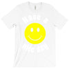 have a nice day T-Shirt
