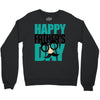 happy father&rsquo;s day 3 Crewneck Sweatshirt