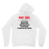 May Girl Hated By Many Unisex Hoodie