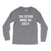 The Ocean Made Me Salty Long Sleeve Shirts
