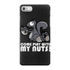 come play with my nuts iPhone 7 Case