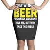 a day without beer Pencil Skirts