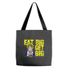 eat big get big Tote Bags
