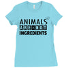Animals Are Not Ingredients Ladies Fitted T-Shirt
