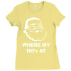 where my hoes Ladies Fitted T-Shirt