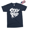 Stay Rad Exclusive T-shirt