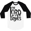 lord of the drinks 3/4 Sleeve Shirt