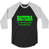 bacteria it's the only culture some people have t shirt 3/4 Sleeve Shirt