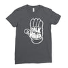 talk to the hand Ladies Fitted T-Shirt