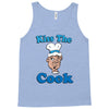 kiss the cook Tank Top