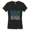 do you like coffee Women's V-Neck T-Shirt