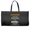 Capricorn Hated By Many Wanted By Plenty Disliked By Some Confronted B Weekender Totes