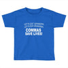 commassavenavy Toddler T-shirt