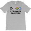 Stronger Together T-Shirt