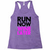 run now wine later Racerback Tank