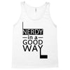 nerdy in a good way Tank Top