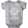 The best teachers are born in June Baby Onesie