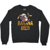 banana mee!!! Crewneck Sweatshirt