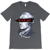 alexander hamilton rise up T-Shirt