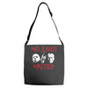 no lives matter Adjustable Strap Totes
