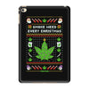 smoke weed every christmas iPad Mini 4