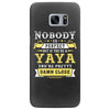 Nobody Is Perfect But If You Are A Yaya You Are Pretty Damn Close Samsung Galaxy S7 Edge