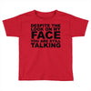 rude slogan Toddler T-shirt