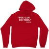 you can do this coffee Unisex Hoodie