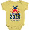 Cthulhu 2020 No Lives Matter Baby Bodysuit
