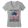 Veteran Don't Thank Me Thank My Brothers &amp; Sisters Who Never Came Back Women's V-Neck T-Shirt