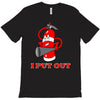 i put out 3 funny t shirt T-Shirt
