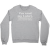 you read my Crewneck Sweatshirt
