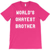 world's okayest brother T-Shirt