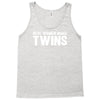 real women make twins Tank Top